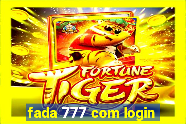 fada 777 com login